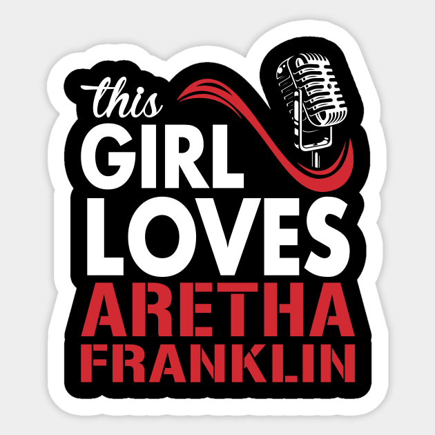 This Girl Loves Aretha Sticker by Crazy Cat Style